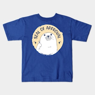 Seal Of Approval Kids T-Shirt